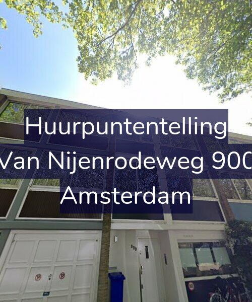 Foto gevel Huurpuntentelling voor Van Nijenrodeweg 900, Amsterdam