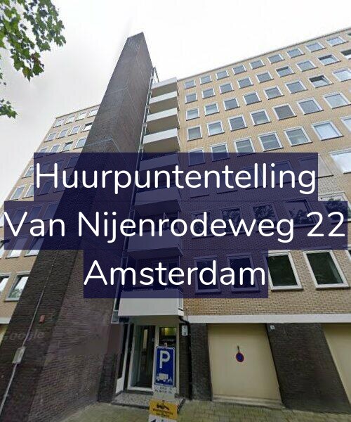 Foto gevel Huurpuntentelling voor Van Nijenrodeweg 22, Amsterdam
