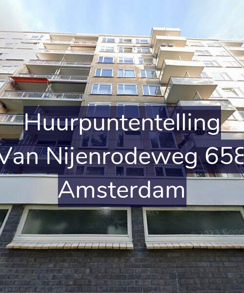 Foto gevel Huurpuntentelling voor Van Nijenrodeweg 658, Amsterdam