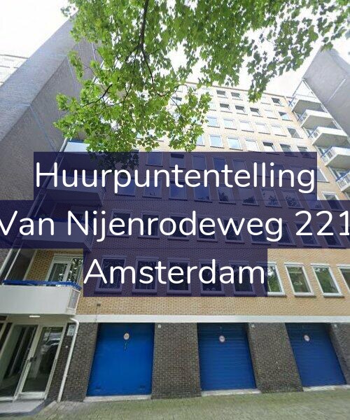 Foto gevel Huurpuntentelling voor Van Nijenrodeweg 221, Amsterdam
