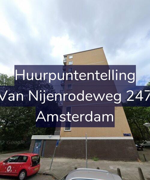 Foto gevel Huurpuntentelling voor Van Nijenrodeweg 247, Amsterdam