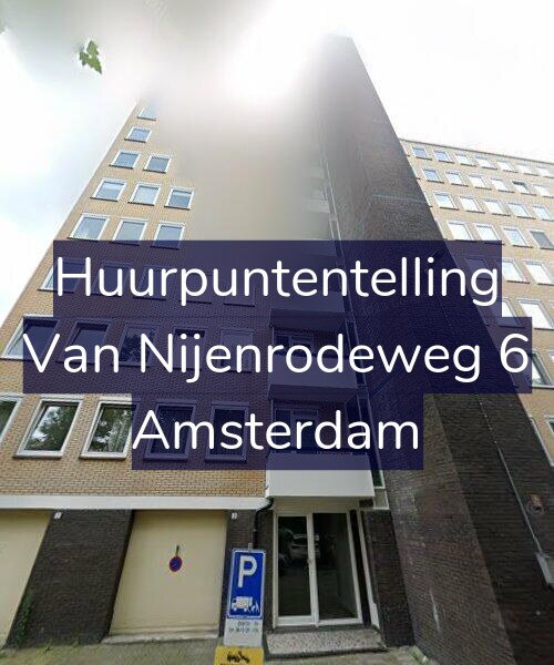 Foto gevel Huurpuntentelling voor Van Nijenrodeweg 6, Amsterdam