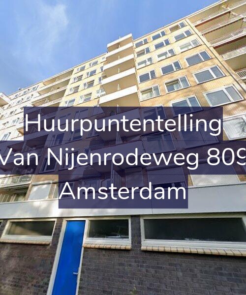 Foto gevel Huurpuntentelling voor Van Nijenrodeweg 809, Amsterdam