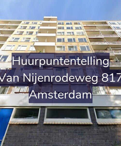 Foto gevel Huurpuntentelling voor Van Nijenrodeweg 817, Amsterdam