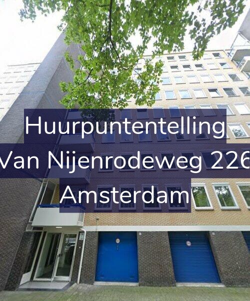 Foto gevel Huurpuntentelling voor Van Nijenrodeweg 226, Amsterdam