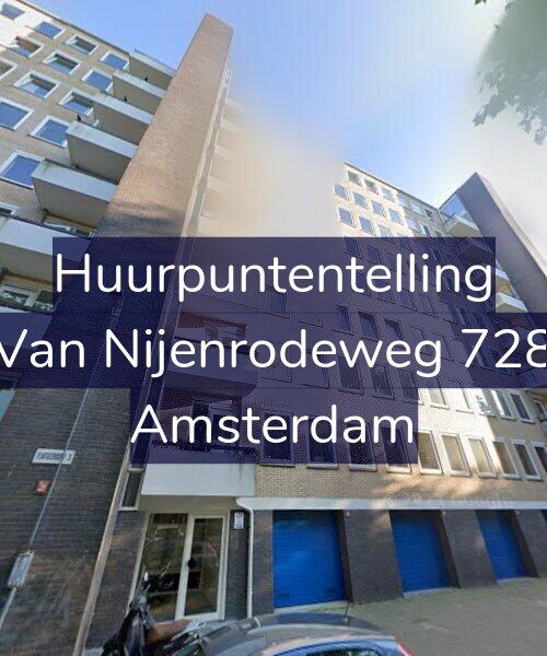 Foto gevel Huurpuntentelling voor Van Nijenrodeweg 728, Amsterdam