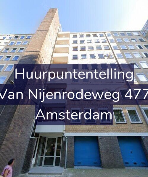 Foto gevel Huurpuntentelling voor Van Nijenrodeweg 477, Amsterdam