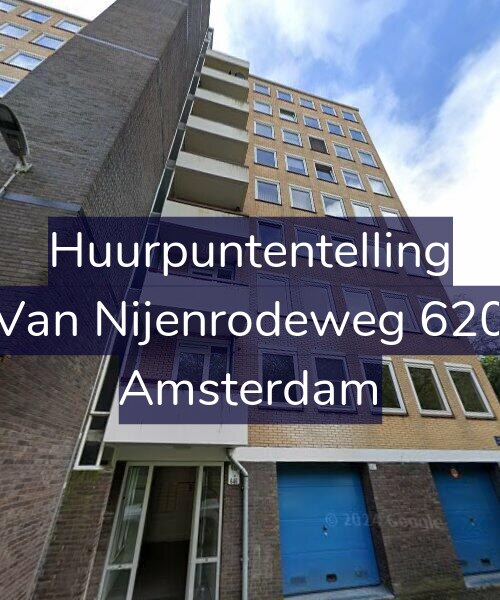 Foto gevel Huurpuntentelling voor Van Nijenrodeweg 620, Amsterdam