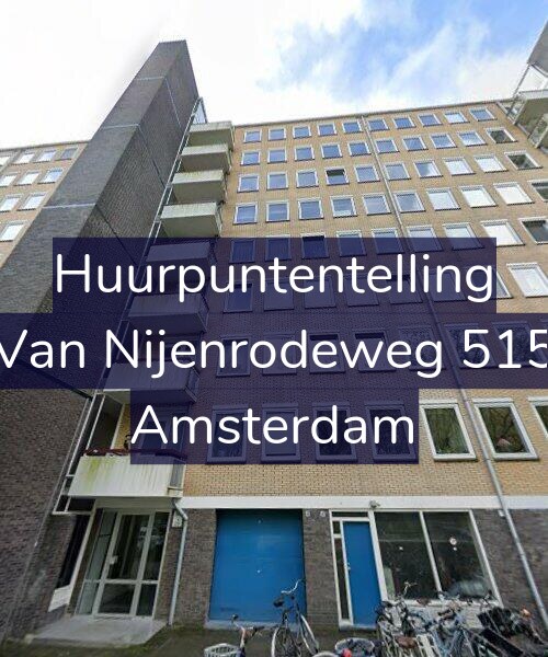 Foto gevel Huurpuntentelling voor Van Nijenrodeweg 515, Amsterdam
