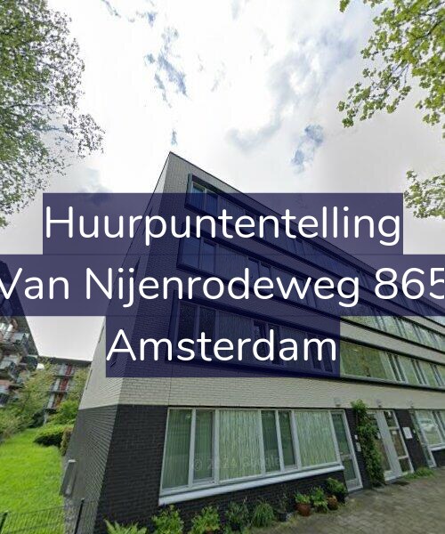 Foto gevel Huurpuntentelling voor Van Nijenrodeweg 865, Amsterdam
