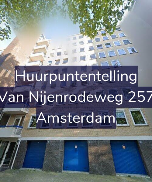 Foto gevel Huurpuntentelling voor Van Nijenrodeweg 257, Amsterdam