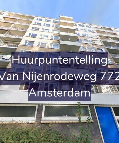 Foto gevel Huurpuntentelling voor Van Nijenrodeweg 772, Amsterdam