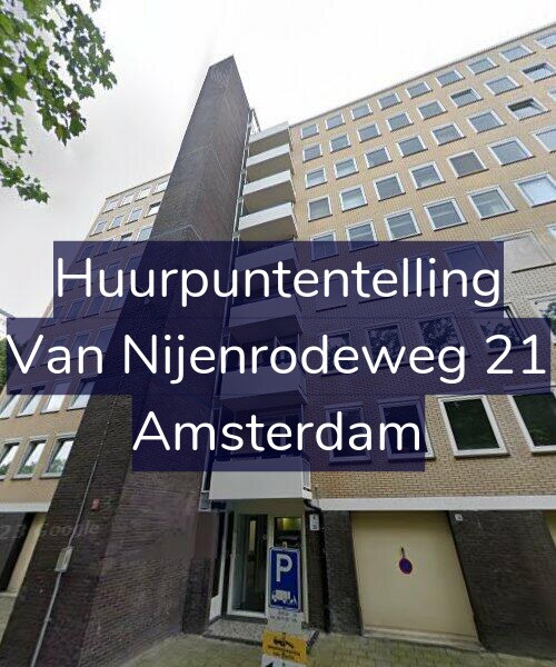 Foto gevel Huurpuntentelling voor Van Nijenrodeweg 21, Amsterdam