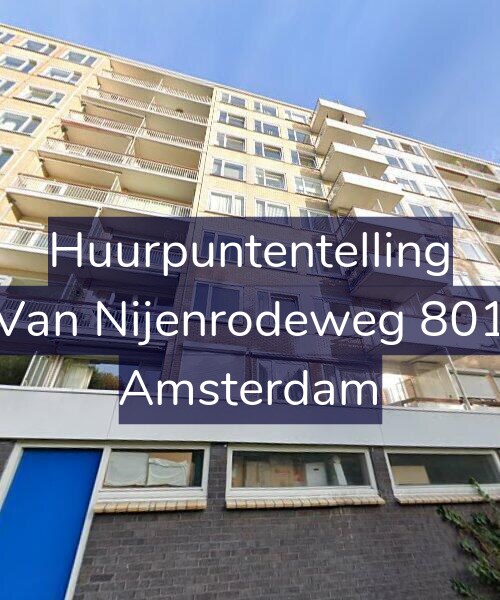 Foto gevel Huurpuntentelling voor Van Nijenrodeweg 801, Amsterdam