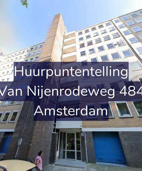 Foto gevel Huurpuntentelling voor Van Nijenrodeweg 484, Amsterdam