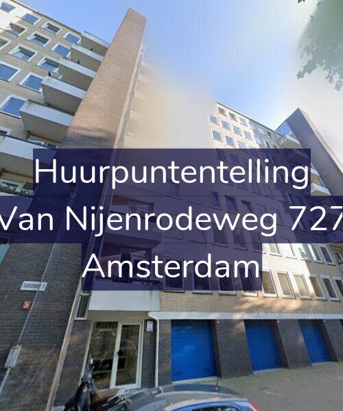 Foto gevel Huurpuntentelling voor Van Nijenrodeweg 727, Amsterdam