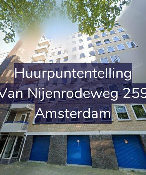Foto gevel Huurpuntentelling voor Van Nijenrodeweg 259, Amsterdam
