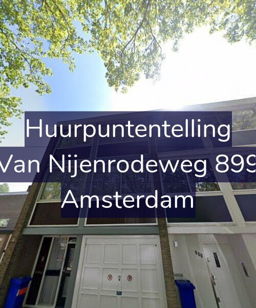 Foto gevel Huurpuntentelling voor Van Nijenrodeweg 899, Amsterdam