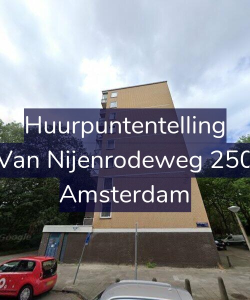 Foto gevel Huurpuntentelling voor Van Nijenrodeweg 250, Amsterdam
