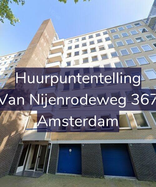 Foto gevel Huurpuntentelling voor Van Nijenrodeweg 367, Amsterdam