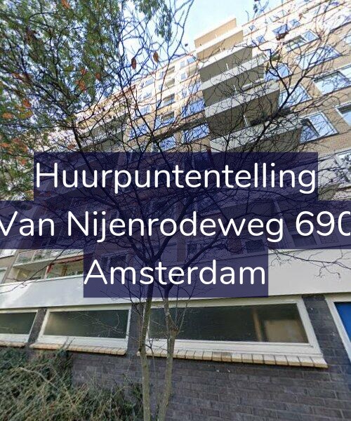 Foto gevel Huurpuntentelling voor Van Nijenrodeweg 690, Amsterdam