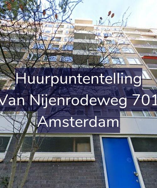 Foto gevel Huurpuntentelling voor Van Nijenrodeweg 701, Amsterdam