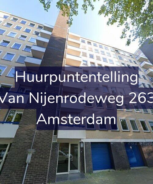 Foto gevel Huurpuntentelling voor Van Nijenrodeweg 263, Amsterdam