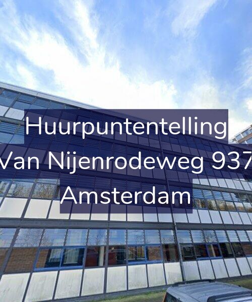 Foto gevel Huurpuntentelling voor Van Nijenrodeweg 937, Amsterdam