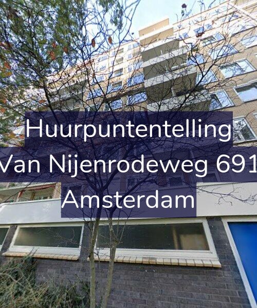 Foto gevel Huurpuntentelling voor Van Nijenrodeweg 691, Amsterdam