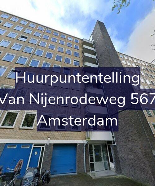 Foto gevel Huurpuntentelling voor Van Nijenrodeweg 567, Amsterdam