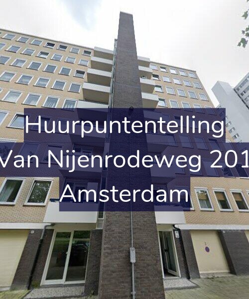 Foto gevel Huurpuntentelling voor Van Nijenrodeweg 201, Amsterdam