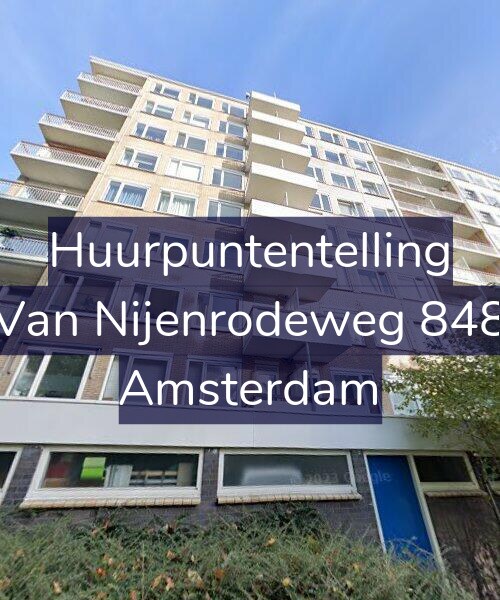 Foto gevel Huurpuntentelling voor Van Nijenrodeweg 848, Amsterdam