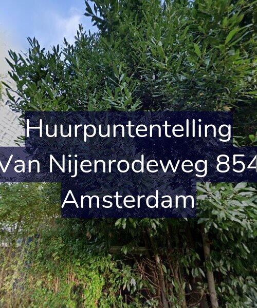 Foto gevel Huurpuntentelling voor Van Nijenrodeweg 854, Amsterdam