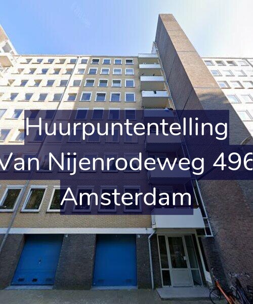 Foto gevel Huurpuntentelling voor Van Nijenrodeweg 496, Amsterdam