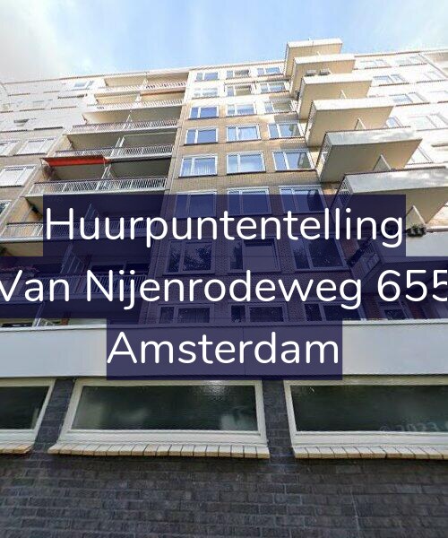 Foto gevel Huurpuntentelling voor Van Nijenrodeweg 655, Amsterdam