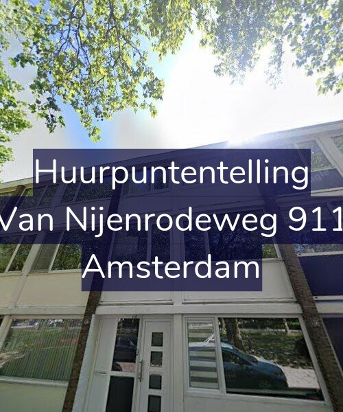 Foto gevel Huurpuntentelling voor Van Nijenrodeweg 911, Amsterdam