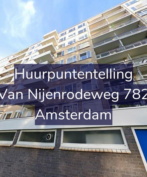 Foto gevel Huurpuntentelling voor Van Nijenrodeweg 782, Amsterdam