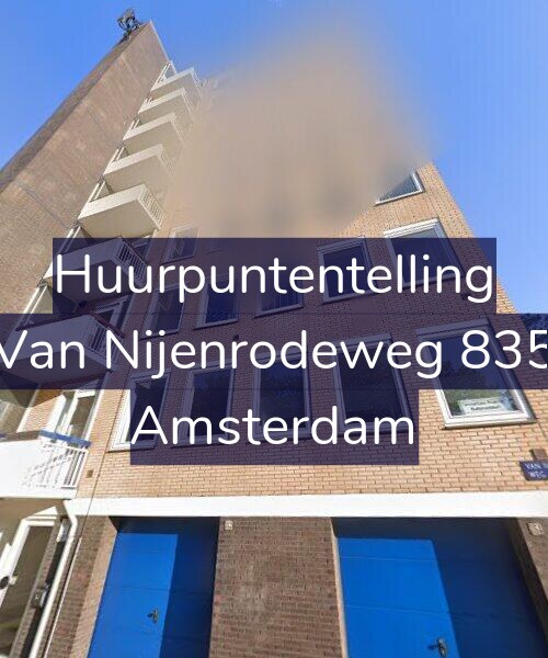 Foto gevel Huurpuntentelling voor Van Nijenrodeweg 835, Amsterdam