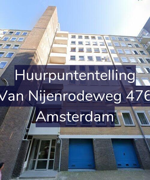 Foto gevel Huurpuntentelling voor Van Nijenrodeweg 476, Amsterdam