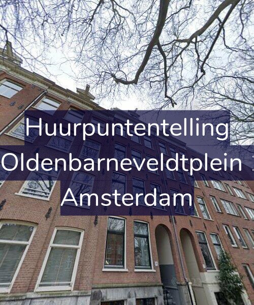 Foto gevel Huurpuntentelling voor Van Oldenbarneveldtplein 15-2, Amsterdam