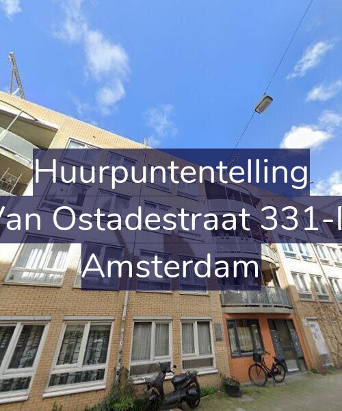 Foto gevel Huurpuntentelling voor Van Ostadestraat 331-D, Amsterdam