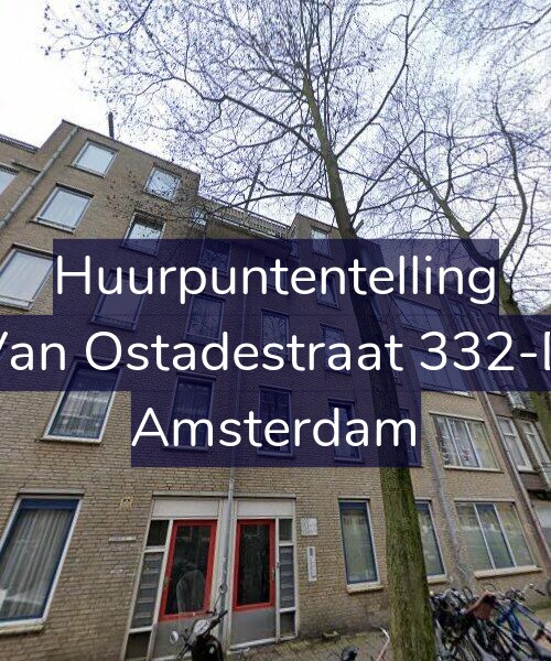 Foto gevel Huurpuntentelling voor Van Ostadestraat 332-D, Amsterdam