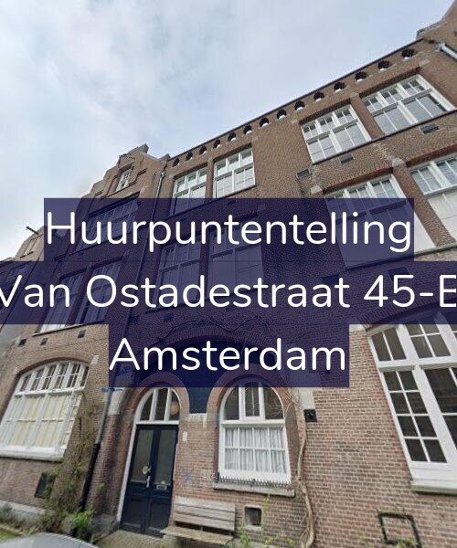 Foto gevel Huurpuntentelling voor Van Ostadestraat 45-B, Amsterdam
