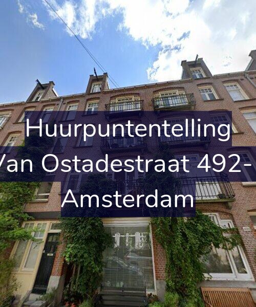 Foto gevel Huurpuntentelling voor Van Ostadestraat 492-1, Amsterdam