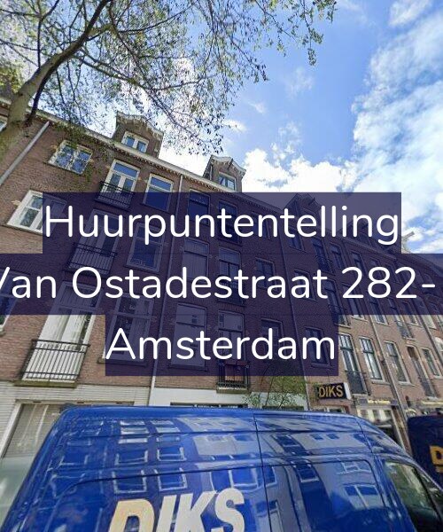Foto gevel Huurpuntentelling voor Van Ostadestraat 282-1, Amsterdam