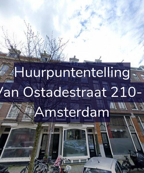 Foto gevel Huurpuntentelling voor Van Ostadestraat 210-1, Amsterdam