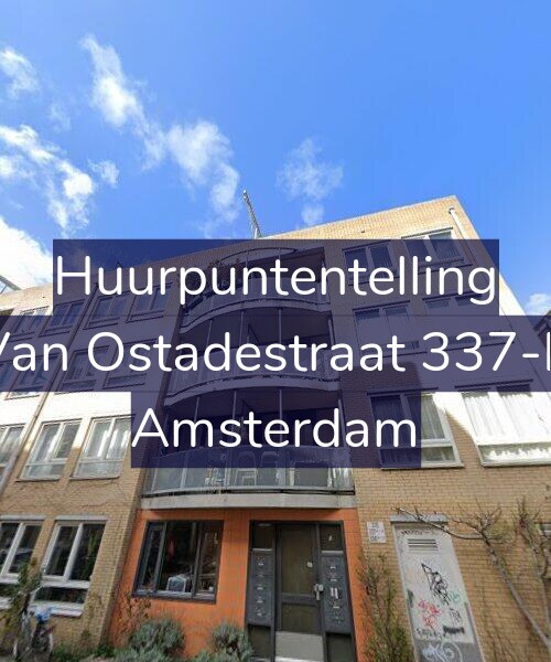 Foto gevel Huurpuntentelling voor Van Ostadestraat 337-B, Amsterdam