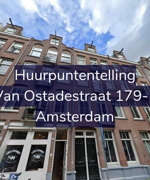Foto gevel Huurpuntentelling voor Van Ostadestraat 179-1, Amsterdam