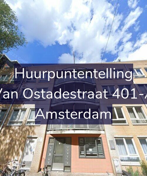 Foto gevel Huurpuntentelling voor Van Ostadestraat 401-A, Amsterdam