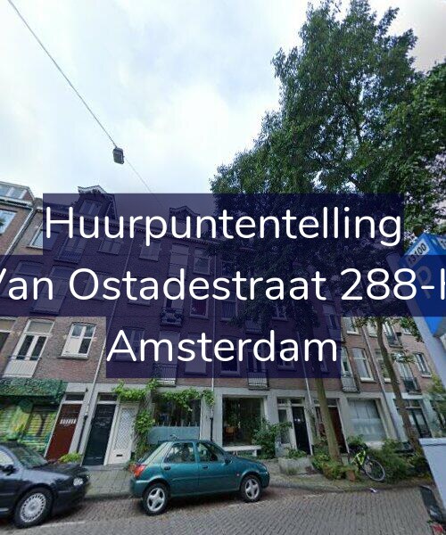 Foto gevel Huurpuntentelling voor Van Ostadestraat 288-H, Amsterdam